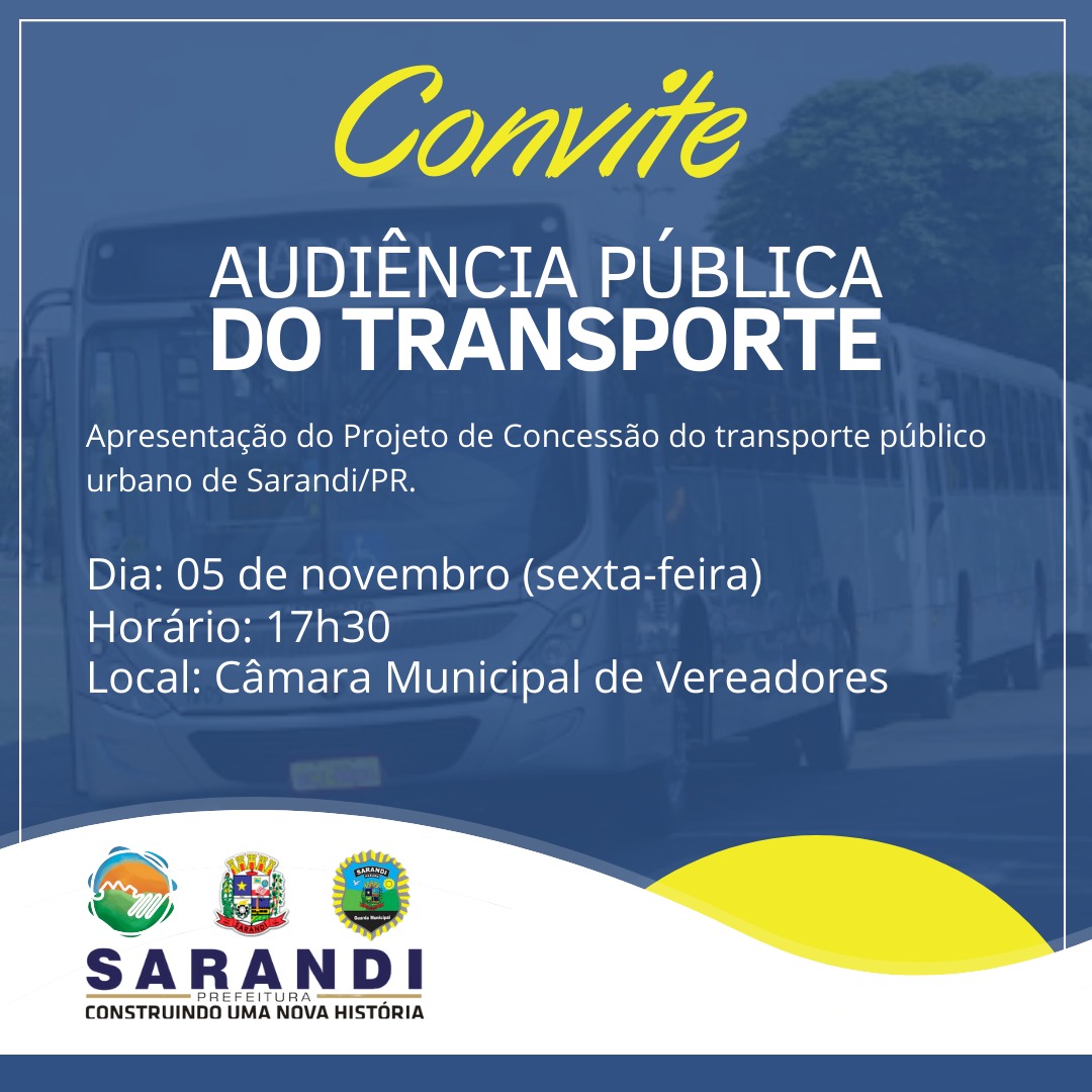 Convite de Audiência Pública do Transporte Público de Sarandi