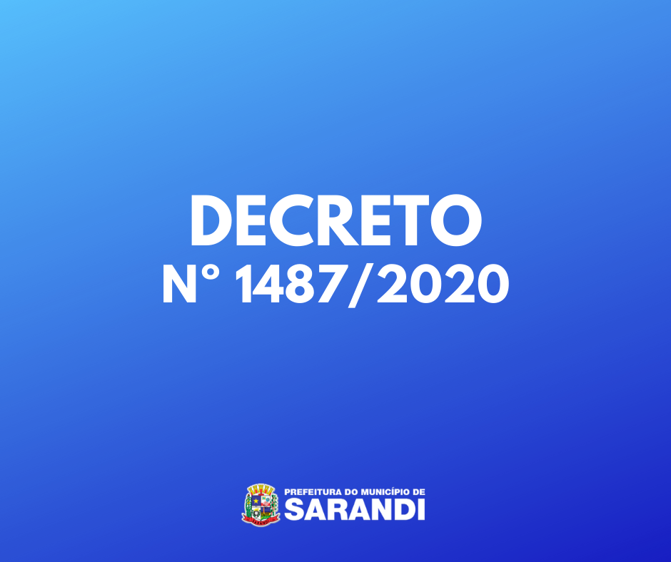 Prefeitura divulga novo Decreto - Nº1487 /2020