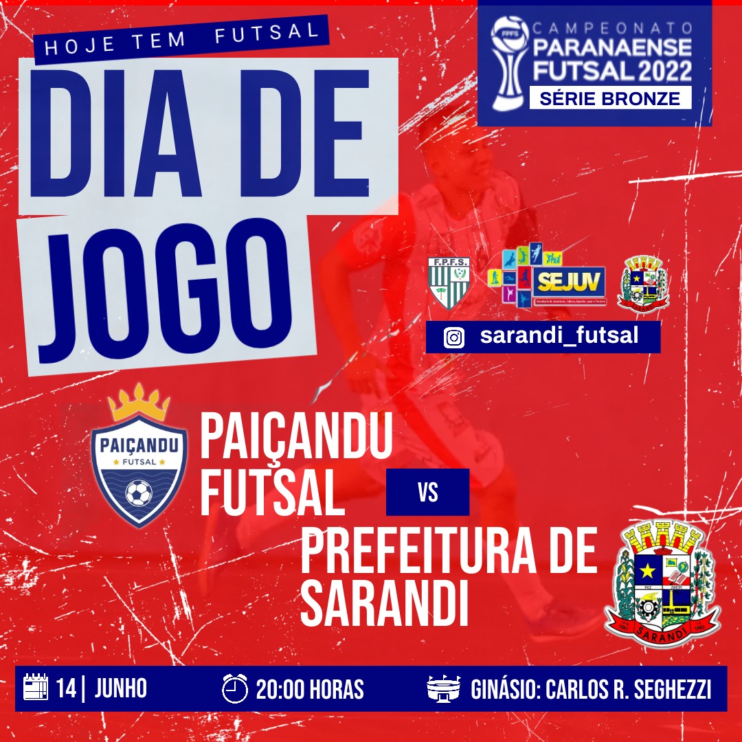 Futsal Masculino - Sarandi x Paiçandu Futsal - 14/06 - 20h