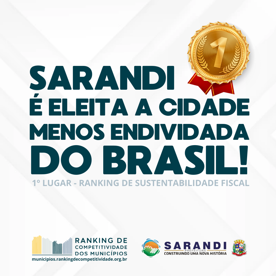 Município de Sarandi é eleita a cidade menos endividada do Brasil