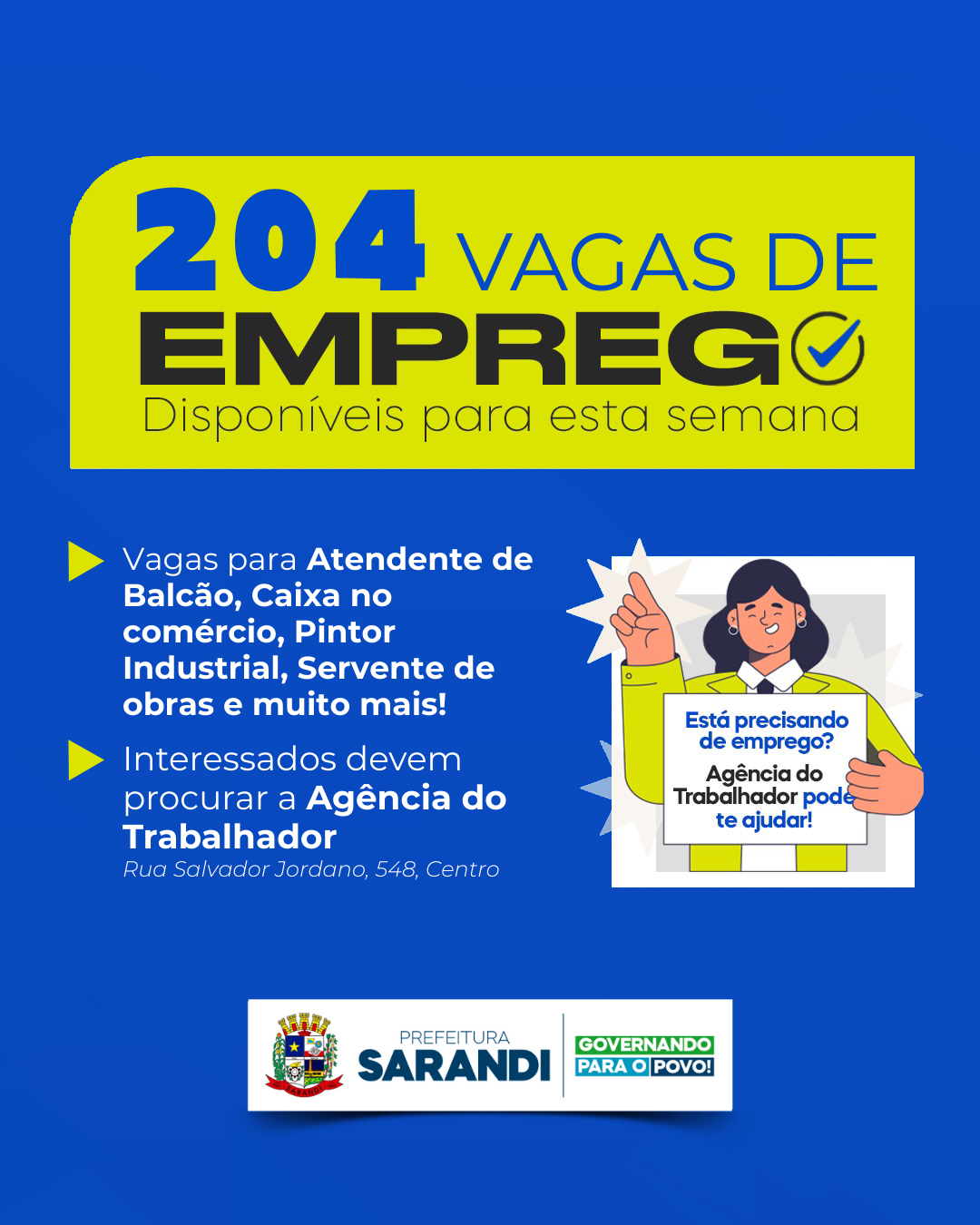 Agência do trabalhador de Sarandi inicia semana oferecendo 204 vagas de emprego