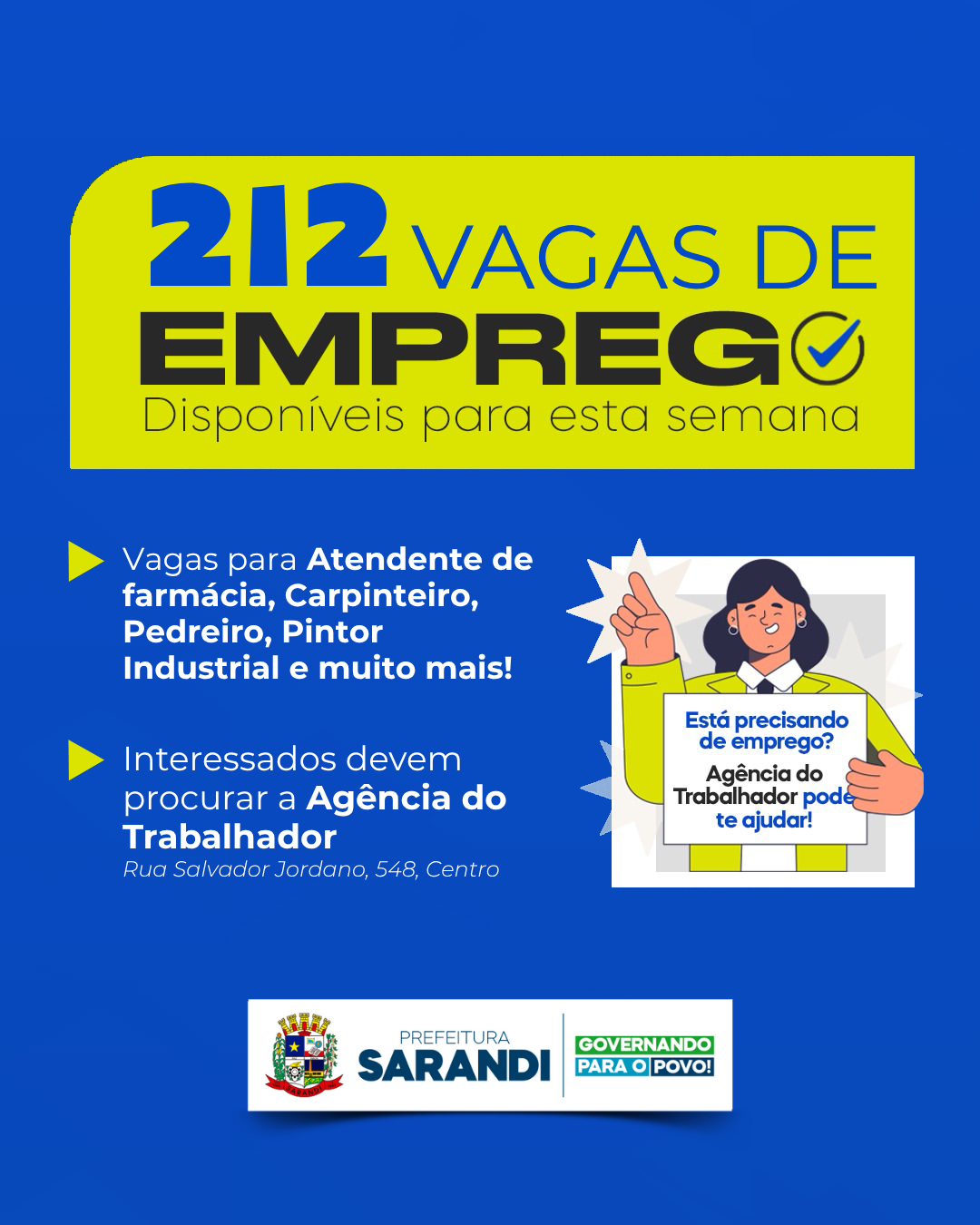 Agência do Trabalhador de Sarandi inicia semana com 212 vagas de emprego