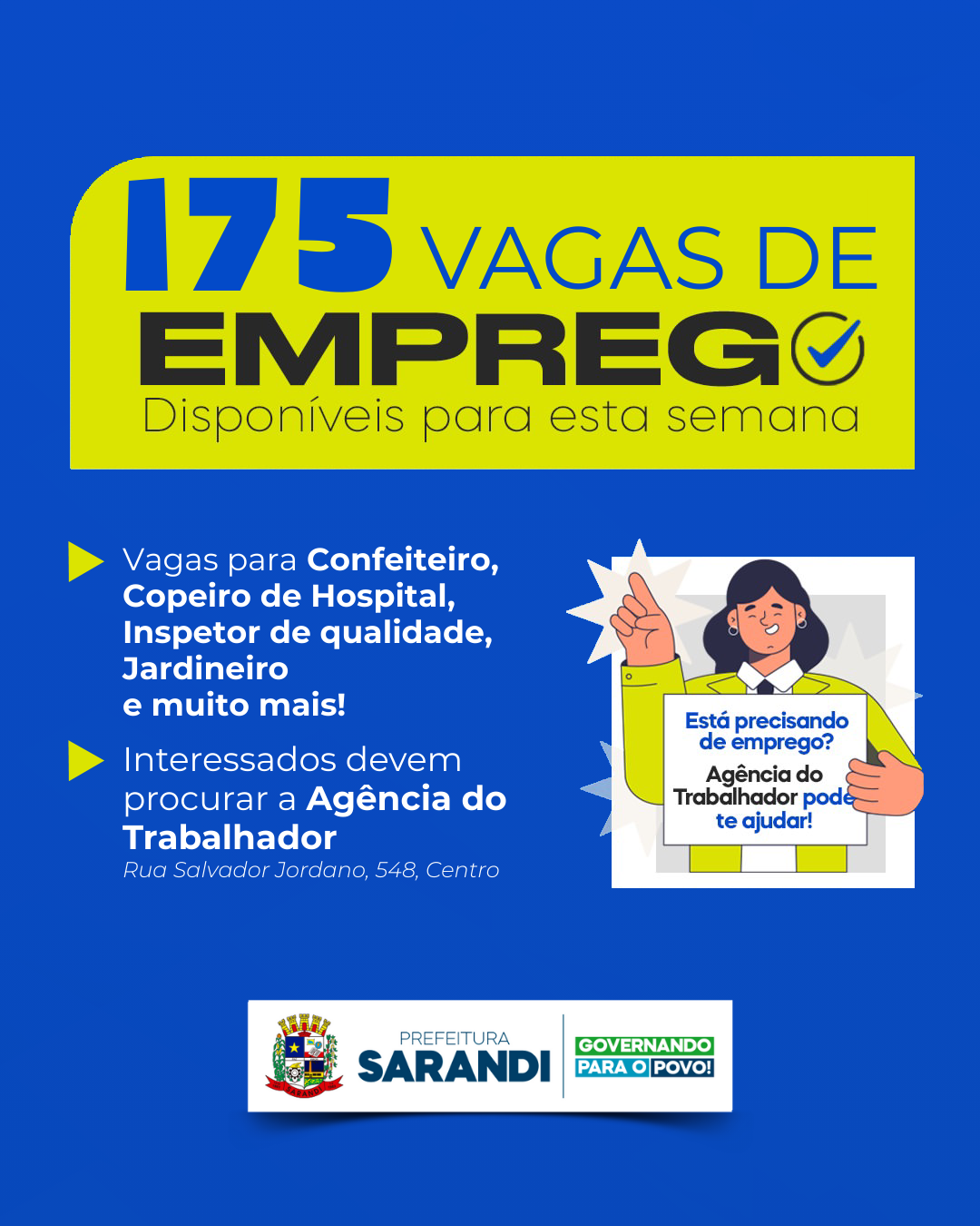 Agência do Trabalhador de Sarandi inicia a semana oferecendo 175 vagas de emprego