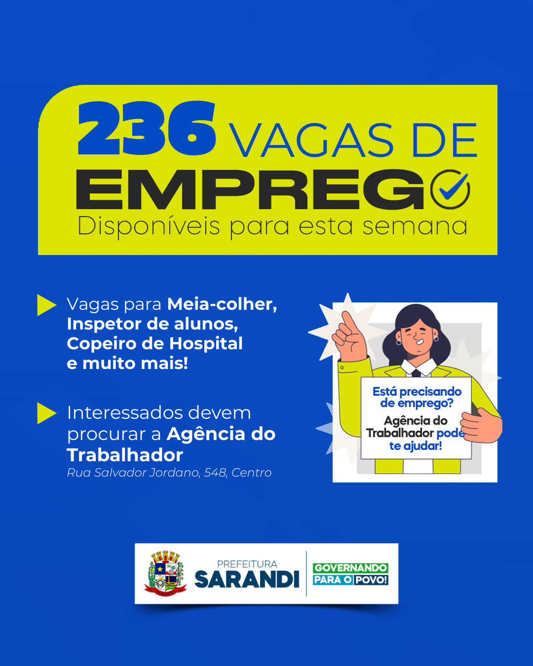 Agência do trabalhador de Sarandi oferece 236 vagas de emprego