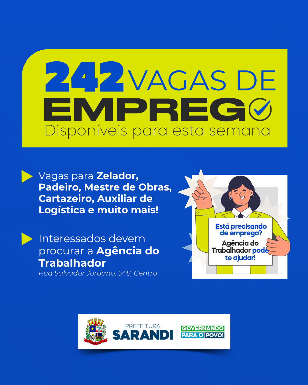 Agência do Trabalhador de Sarandi inicia semana com 242 vagas de emprego disponíveis