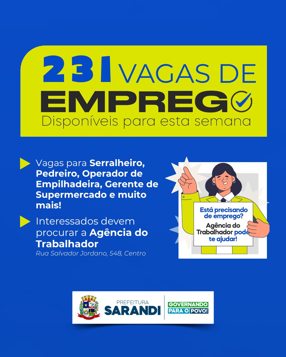 Agência do Trabalhador de Sarandi disponibiliza 231 vagas de emprego e anuncia entrevistas com empresas na próxima semana