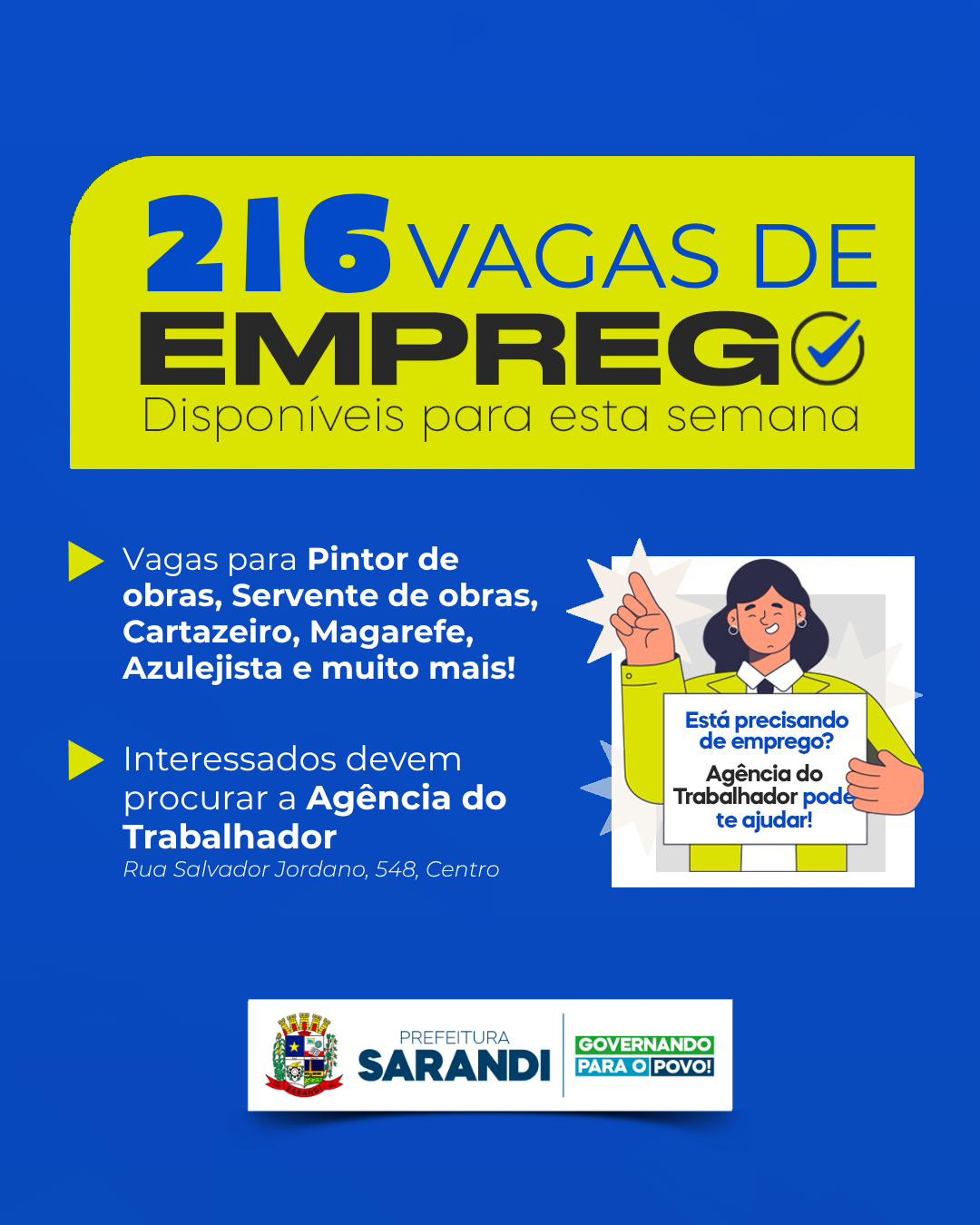 Agência do Trabalhador de Sarandi inicia a semana com 216 vagas de emprego disponíveis
