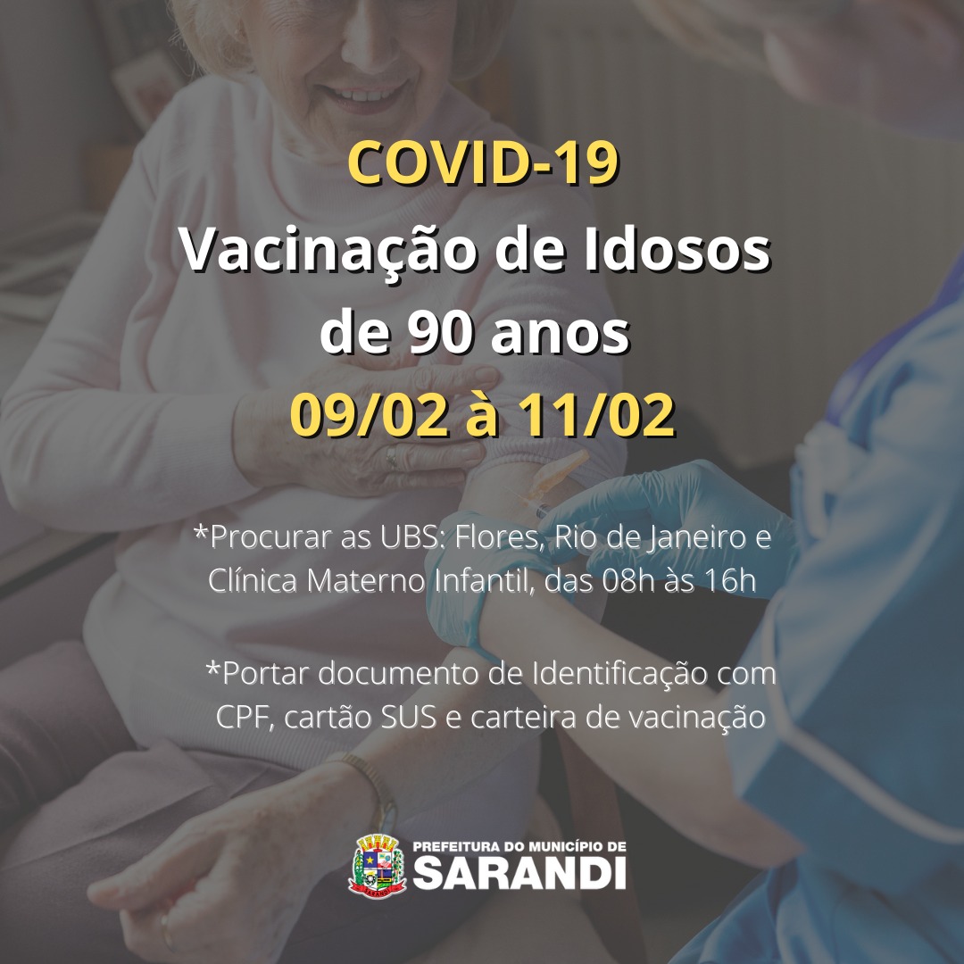 Vacinação de Idosos de 90 anos