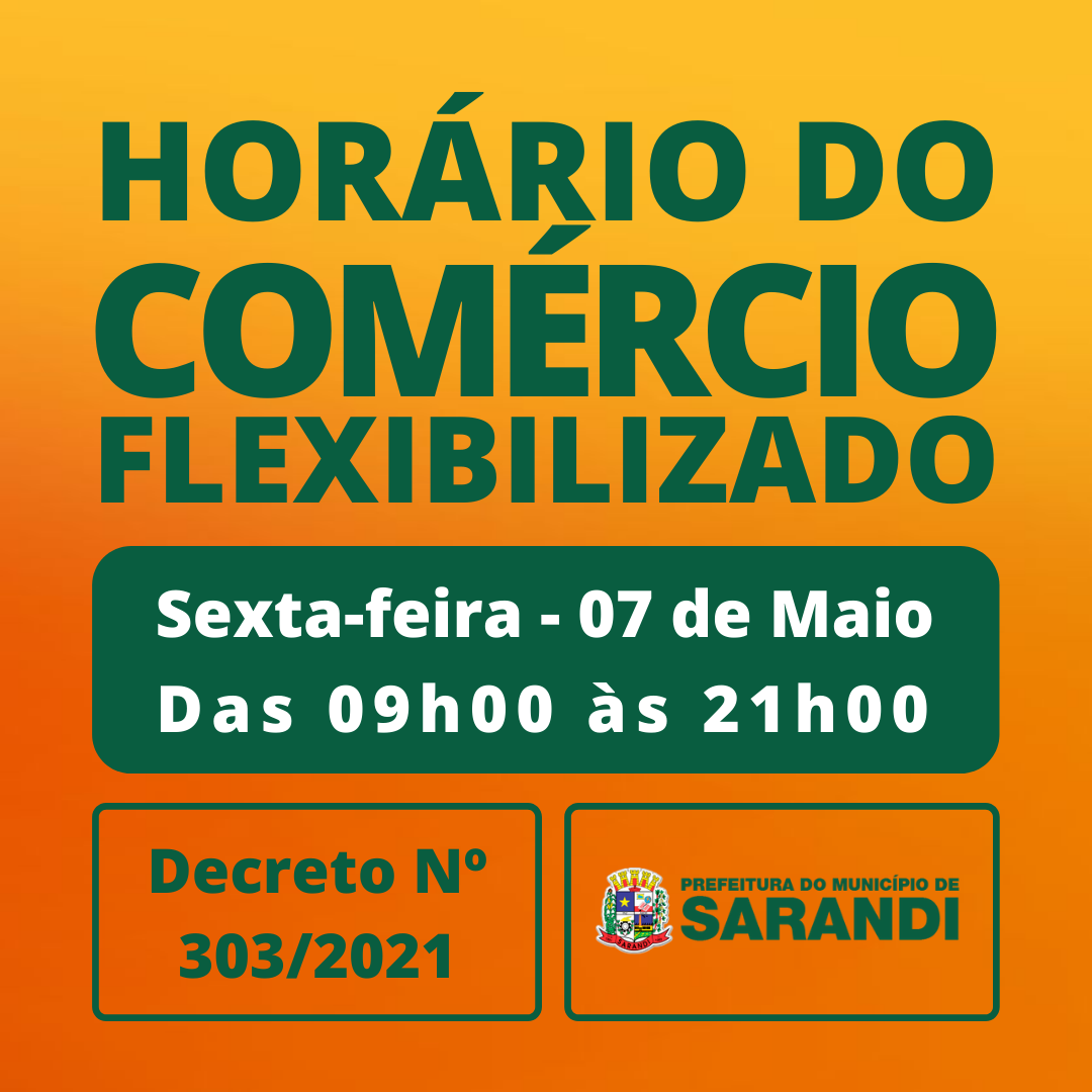 Horário do Comércio Flexibilizado nesta sexta-feira (07)