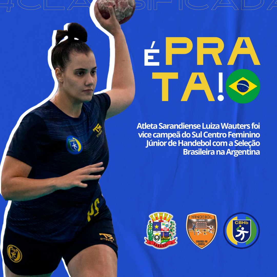 Atleta Sarandiense é prata com a Seleção Brasileira no Sul Centro Feminino Júnior de Handebol