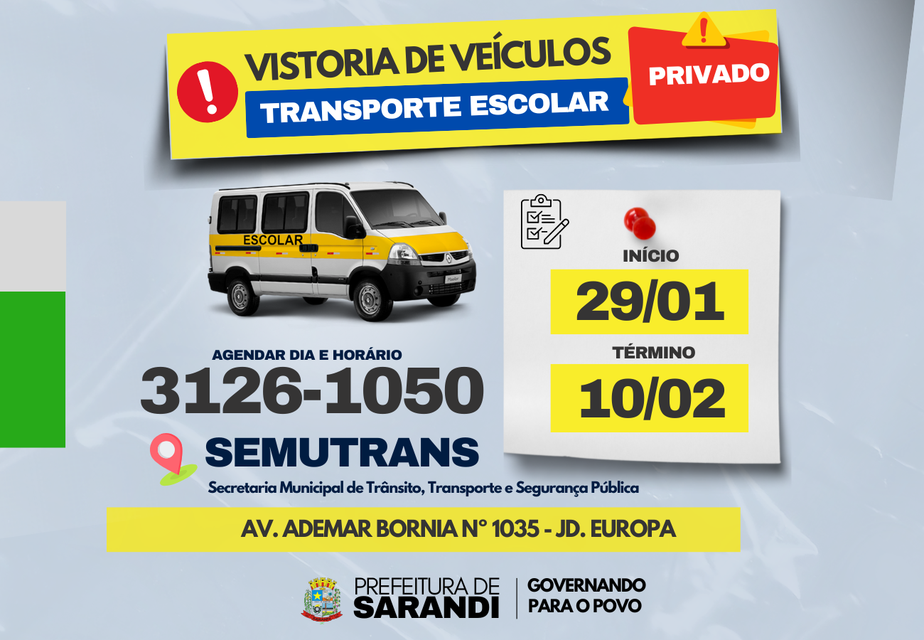 Prefeitura de Sarandi divulga prazo para vistoria semestral de veículos do transporte escolar privado