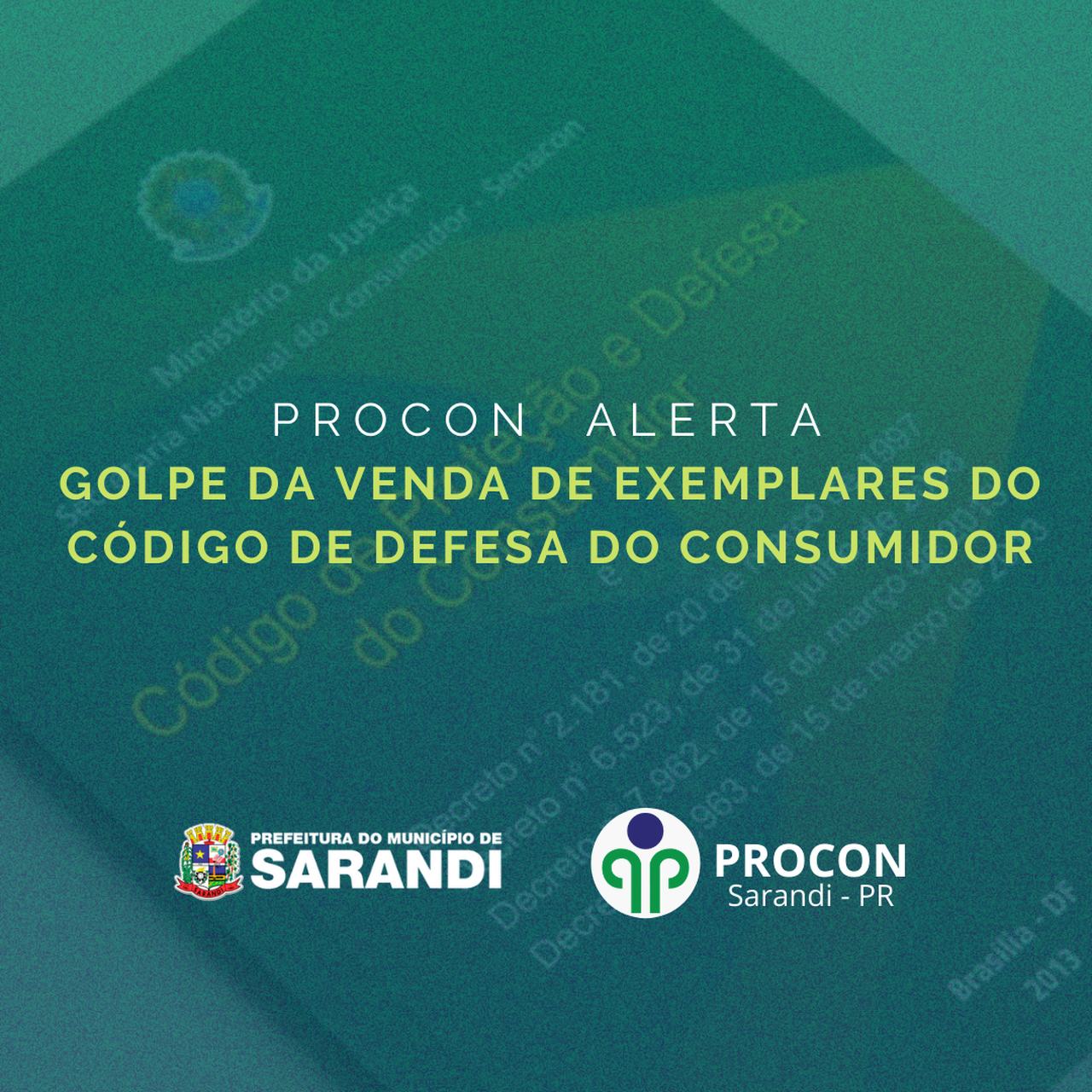 PROCON Alerta: Golpe da venda de exemplares do código de defesa do consumidor
