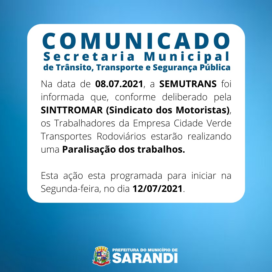 Comunicado da SEMUTRANS – Secretária Municipal de Trânsito, Transporte e Segurança Pública