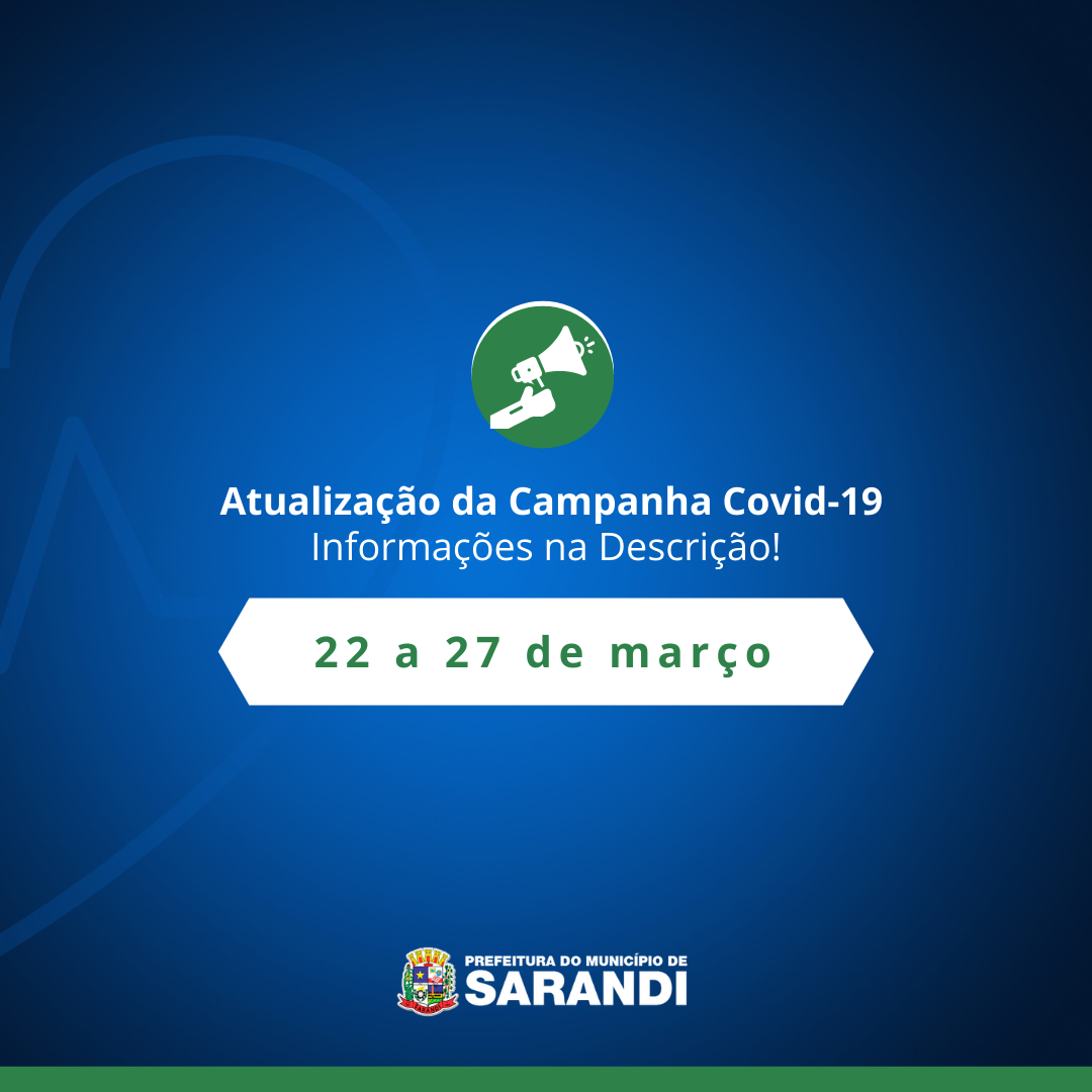 Secretaria de Saúde do Município de Sarandi divulga atualização no cronograma de vacinação contra Covid-19