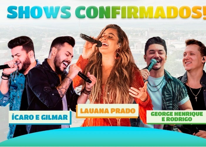 Confirmados Lauana Prado, Ícaro e Gilmar e George Henrique e Rodrigo para festividades de 42 anos de Sarandi